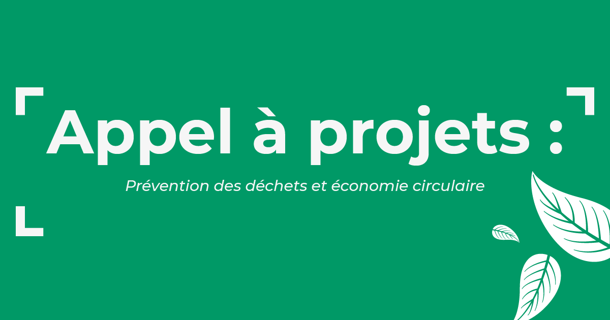 appel projet economie circulaire 2021