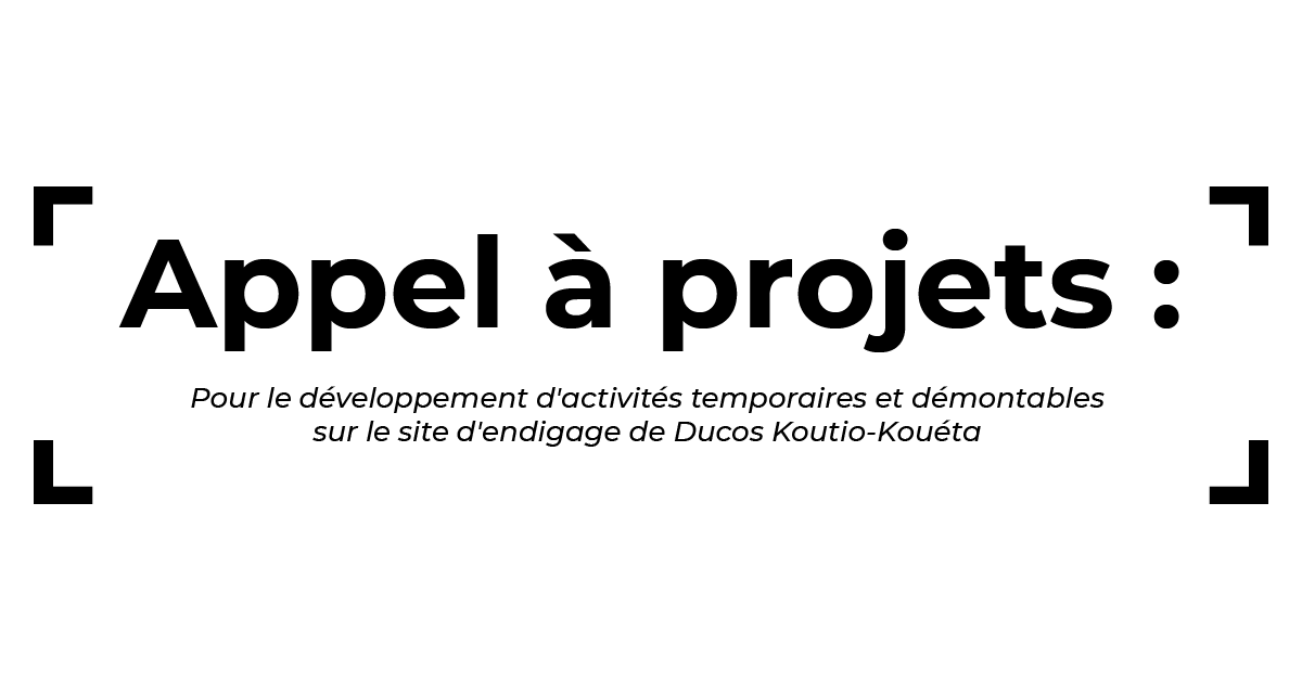 appel projet koutio koueta
